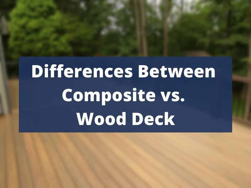 Composite vs Wood Deck
